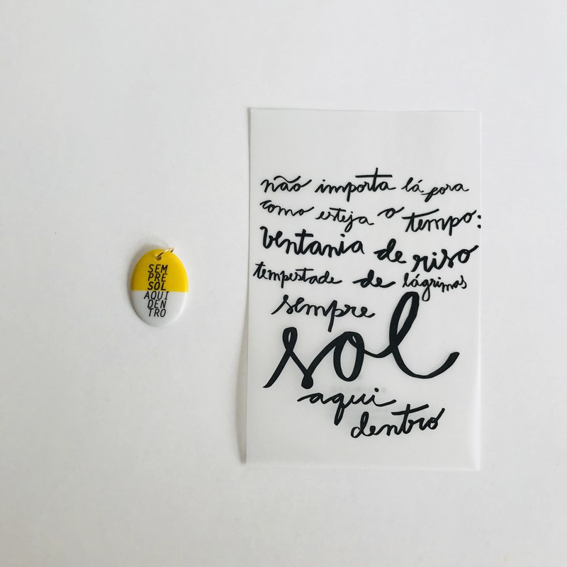 pingente sempre sol aqui dentro