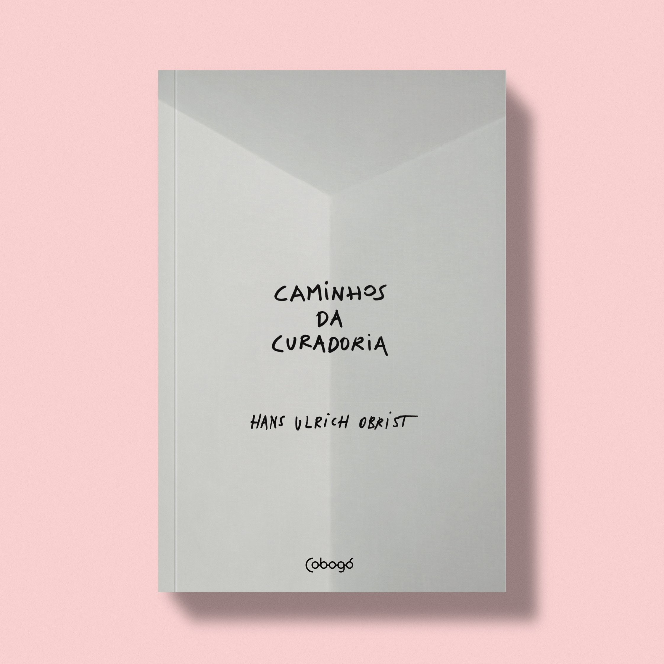 Caminhos da curadoria