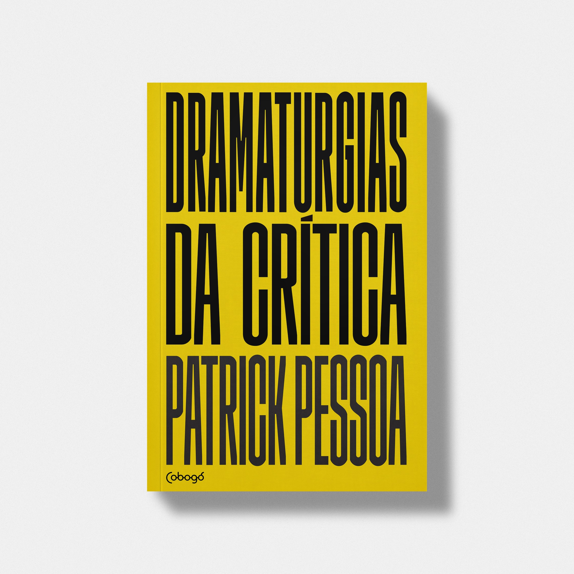 Dramaturgias da crítica | Criticism Dramaturgy