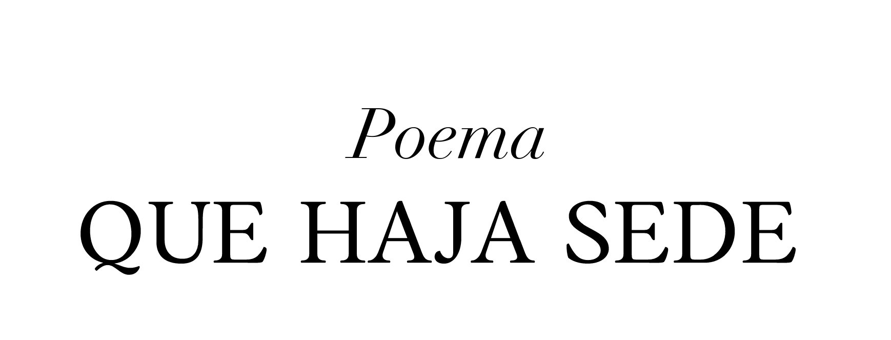 [Produto] poema que haja sede 1